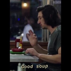 meme, good soup, adam driver